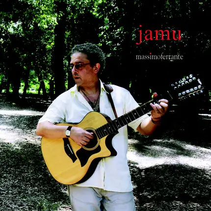 Massimo Ferrante - Jamu