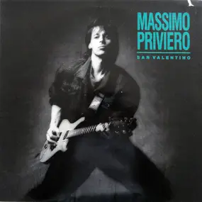 massimo priviero - San Valentino