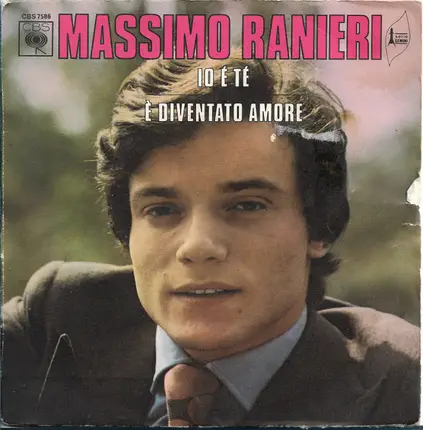 Massimo Ranieri - Io é té / è Diventato amore