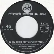 7inch Vinyl Single - Massimo Ranieri - Il Mio Amore Resta Sempre Teresa / Rose Rosse