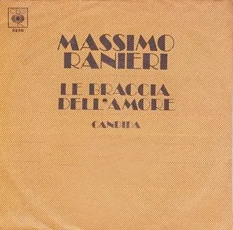 Massimo Ranieri - Le Braccia Dell'Amore