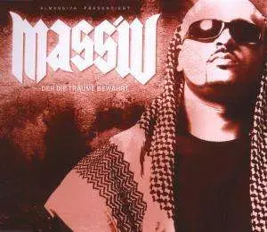 Massiv - Der die Träume bewahrt