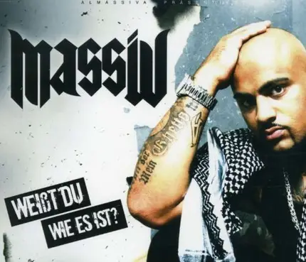 Massiv - Weisst du wie es ist/Premium
