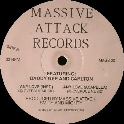 Massive Attack Featuring Daddy G And Carlton - Any Love