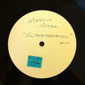 Massive Attack - Superpredators Mix