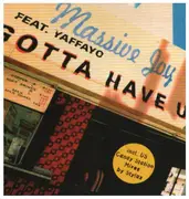 CD - Massive Joy Feat.Yaffayo - Gotta Have You