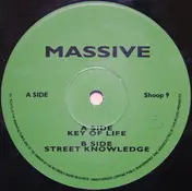 Massive - Key Of Life / Street Knowledge