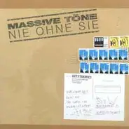Massive Töne - Nie Ohne Sie