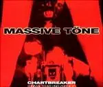 Massive Töne - Chartbreaker