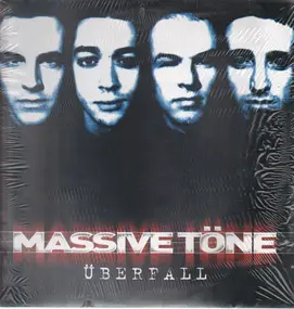 Massive Töne - Überfall