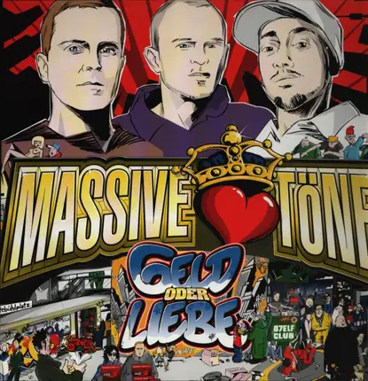 Massive Töne - Geld oder Liebe