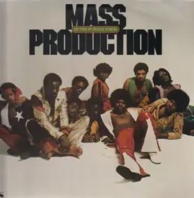 Mass Production - In the Purest Form