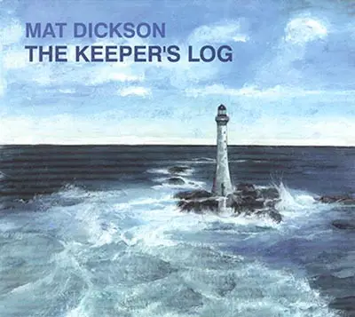 Mat Dickson - The Keeper's Log