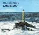 CD - Mat Dickson - Land's End - Digipak