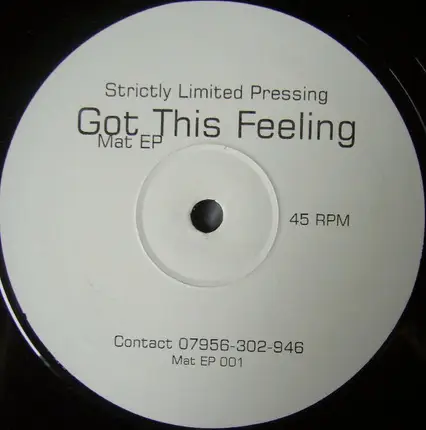 Mat EP - Got This Feeling