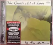 Mat Mathews - The Gentle Art Of Love