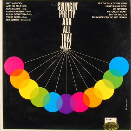 Mat Mathews And His All-Stars - Swingin' Pretty and All That Jazz