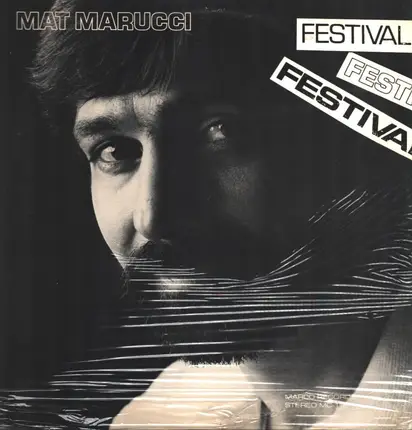 Mat Marucci - Festival