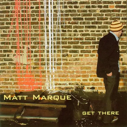 Matt Marque - Get There
