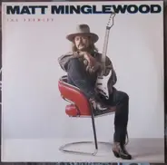 Matt Minglewood - The Promise