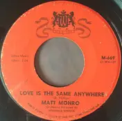 Matt Monro - Love Is The Same Anywhere