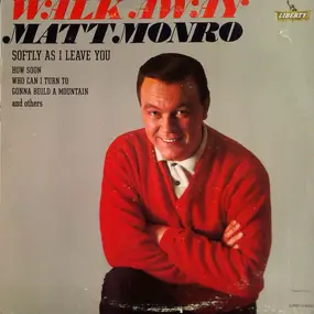 Matt Monro - Walk Away