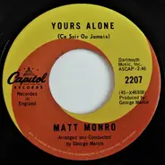 Matt Monro - Yours Alone / The Music Played