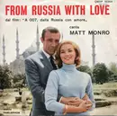 7inch Vinyl Single - Matt Monro - From Russia With Love - no cover
