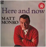 Matt Monro - Here And Now