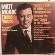Matt Monro - These Years