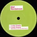 12inch Vinyl Single - Matt Nordstrom - Lucky Drawls