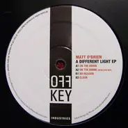 Matt O'Brien - A Different Light Ep