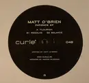 12inch Vinyl Single - Matt O'Brien - Patience EP - EP