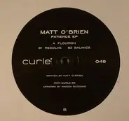 Matt O'Brien - Patience Ep