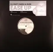 12'' - Matt Caseli & Slide - Ease Up