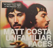 CD - Matt Costa - Unfamiliar Faces - Digipak