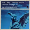 12inch Vinyl Single - Matt Darey & Marcella Woods - Voice Of An Angel EP