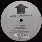 12inch Vinyl Single - Matt Darey & Marcella Woods - U Shine On & Moody
