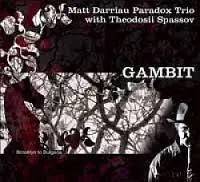 Matt Darriau - Gambit
