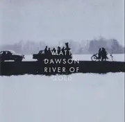 CD - Matt Dawson - River Of Gold