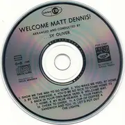 CD - Matt Dennis - Welcome Matt