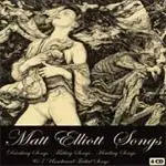 Matt Elliott - Songs