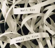 CD - Matt Epp - Ready In Time