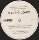 12inch Vinyl Single - Matt Flores & Tyree Cooper present Goosebumpz feat. Wayne Darrin - Shining Lights