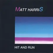 CD - Matt Harris - Hit And Run