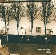 Matt Keating - Killjoy