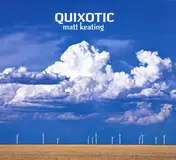 Matt Keating - Quixotic