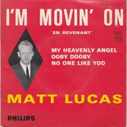 7inch Vinyl Single - Matt Lucas - I'm Movin' On