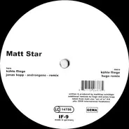 Matt Star - Kühle Fliege Remixes