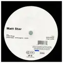 12inch Vinyl Single - Matt Star - Kühle Fliege, Hugo, Jonas Knopp Rmxs!